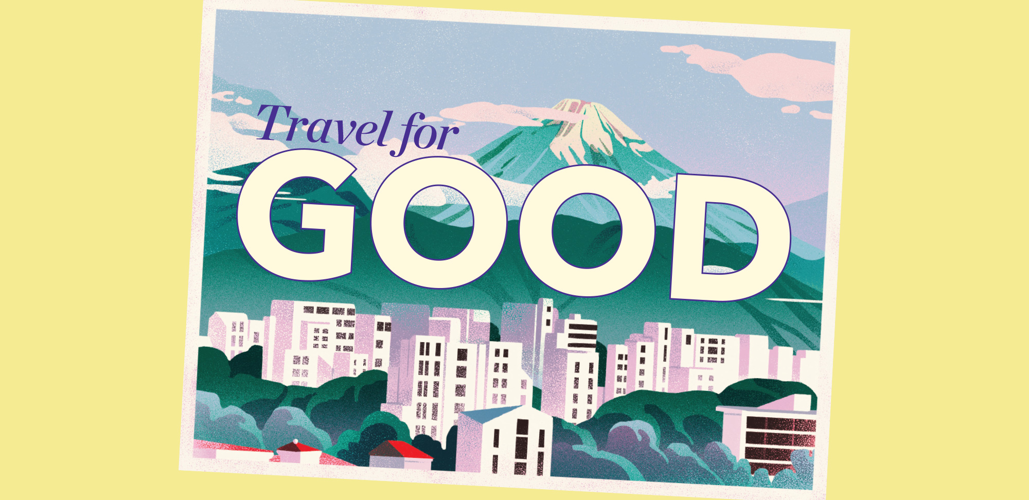 Travel for good